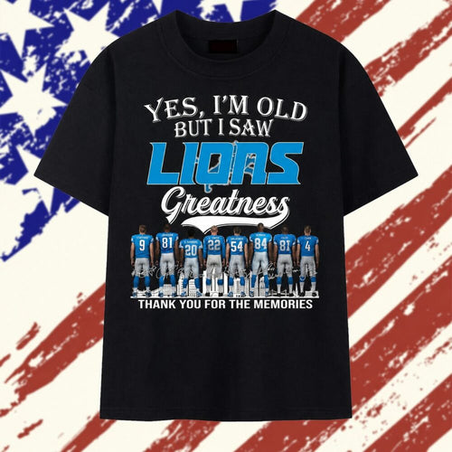 Vintage Yes I’m Old But I Saw Detroit Lions Greatness Thank You For The Memories T Shirt