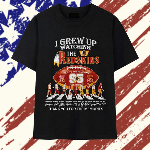 I grew up watching the Washington Redskins 95 seasons Thank You for the Memories signature T Shirt
