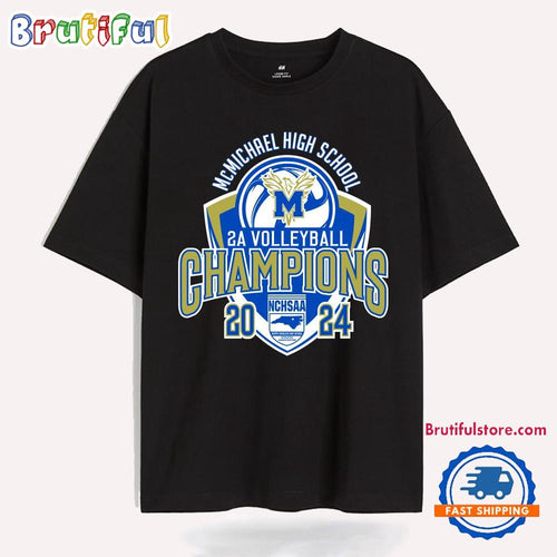 2024 NCHSAA McMichael High School 2A Volleyball Champions T Shirt