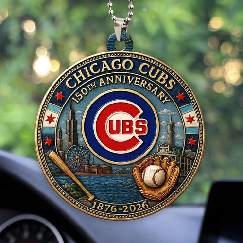 Chicago Cubs 150th Anniversary Custom Shape 2-sided Acrylic Car Ornament โ HOATT13527