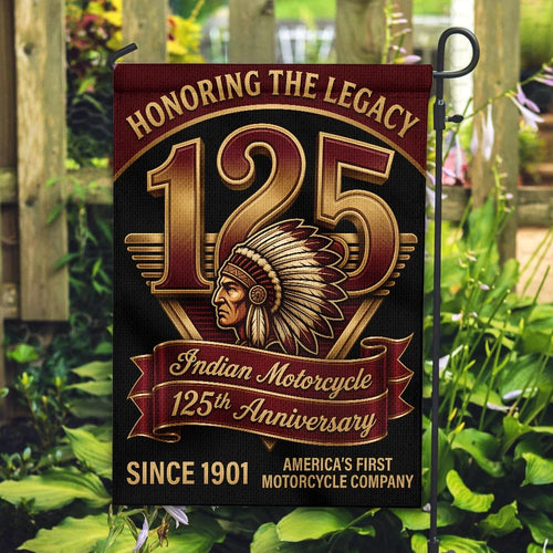 Indian Motorcycle 125th Anniversary Double-side Garden Flag – TMTHU8742