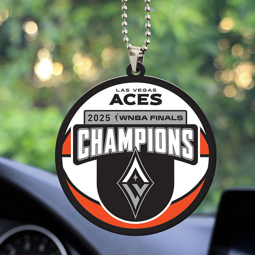 Las Vegas Aces 2025 WNBA Champions Custom shape 2-sided Acrylic Car Ornament โ MAITM13355