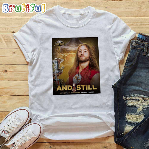 Nathan Frazer And Still WWE NXT Heritage Cup In NXT Gold Rush T-Shirt