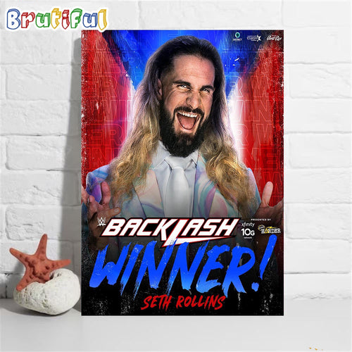 Seth Rollins Wins Big At WWE Backlash Wall Art Poster Canvas