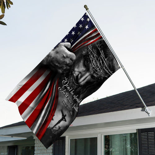 Just Have Faith 3D Double-side House Flag – TANTN 14997