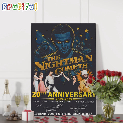 The Night Man Gometh 20th Anniversary 2005-2025 Thank You For The Memories Poster Canvas