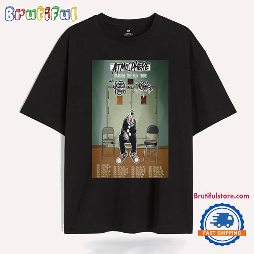 Atmosphere Imagine The Fun Tour 2025 T Shirt