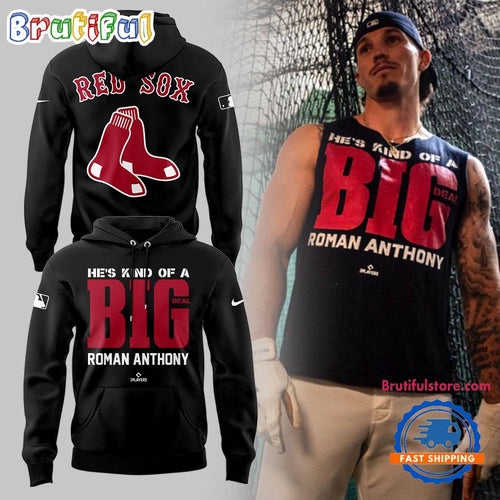 Boston Red Sox He’s Kind Of A Big Deal Kristian Campbell Hoodie