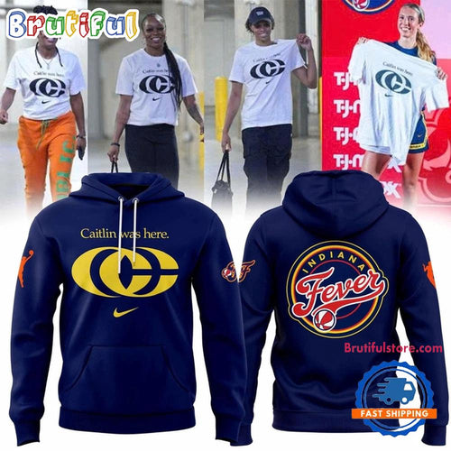 Caitlin Clark WNBA Caitlin Was Here 2025 Hoodie T-Shirt