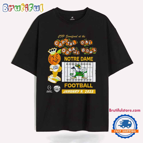 CFP Semifinal At The Capital One Orange Bowl 2025 Notre Dame Football T Shirt