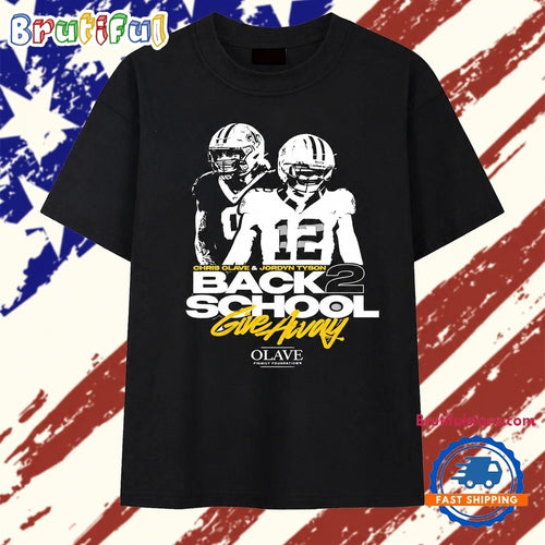 Chris Olave and Jordyn Tyson Back 2 School Give Away T Shirt