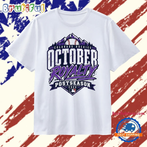 Colorado Rockies October Royalty Postseason 2026 T Shirt