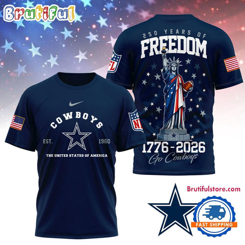 Dallas Cowboys NFL 250 Years of American Freedom Limited Edition 3D Shirt