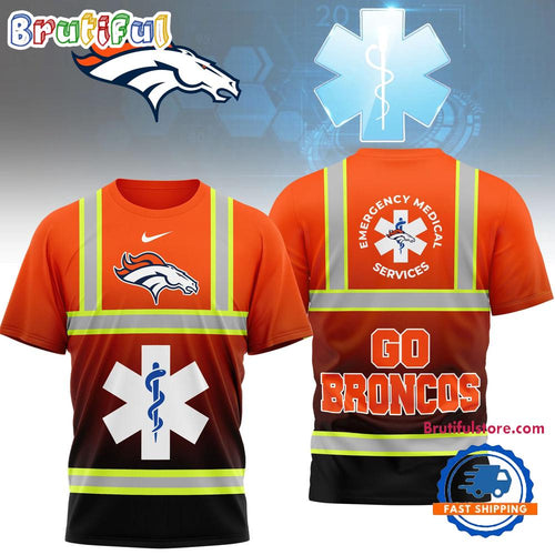 Denver Broncos 2026 NFL National EMT & Paramedic Day Special New 3D Shirt