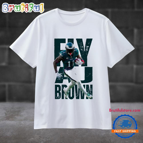 Fly A J Brown Philadelphia Eagles Super Bowl Lix 2025 T Shirt