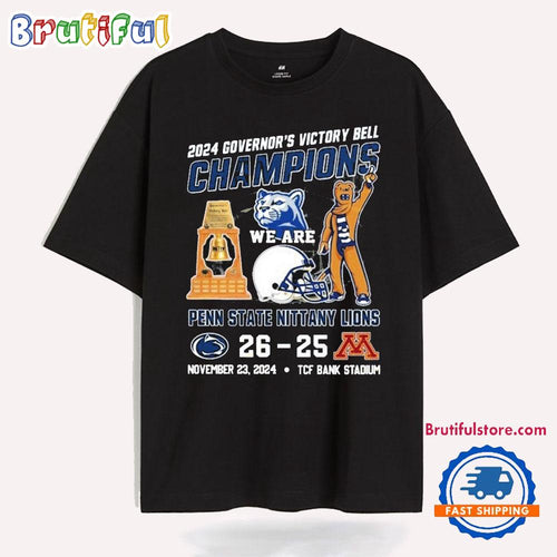 Governor Victory Bell Champions 2024 Penn State Nittany Lions T Shirt