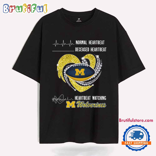 Heartbeat Watching Michigan Wolverines 2025 New T Shirt