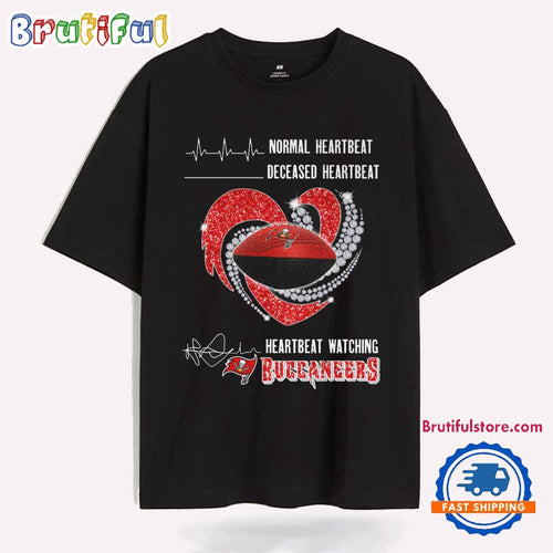 Heartbeat Watching Tampa Bay Buccaneers 2025 New T Shirt