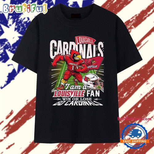 I Am A Louisville Cardinals Fans Win or Lose 2025 Vintage T Shirt