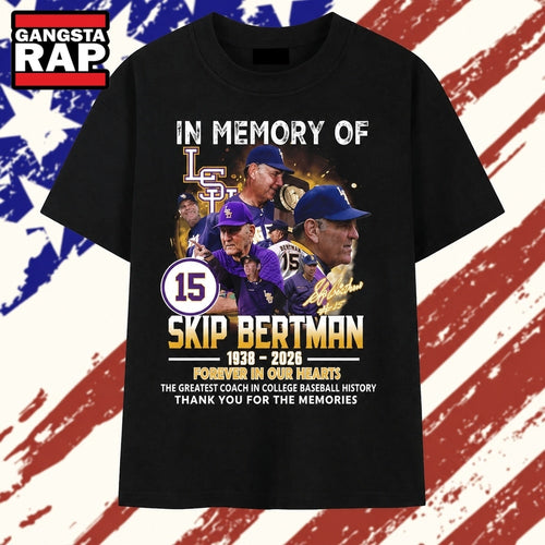 In Memory Of Skip Bertman 1938 2026 LSU Tigers Baseball T Shirt