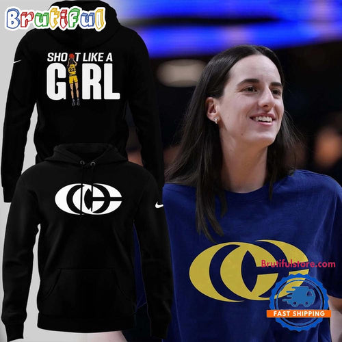 Indiana Fever Caitlin Clark Shoot Like A Girl Black Hoodie