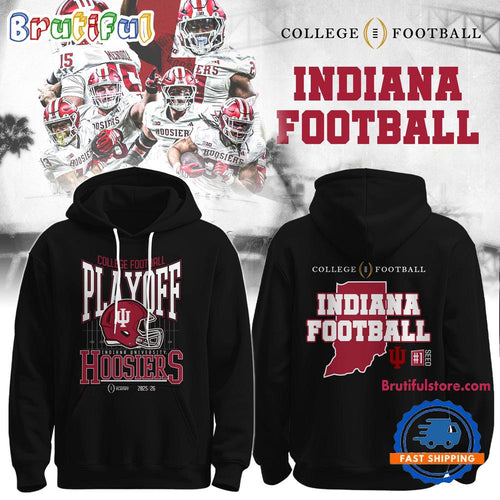 Indiana Hoosiers 2025-26 College Football Playoff Limited Edition Hoodie Shirt
