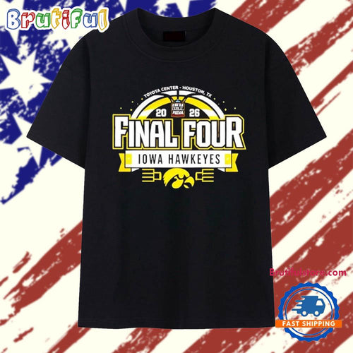 Iowa Hawkeyes NCAA Men’s Basketball Final Four 2026 T Shirt
