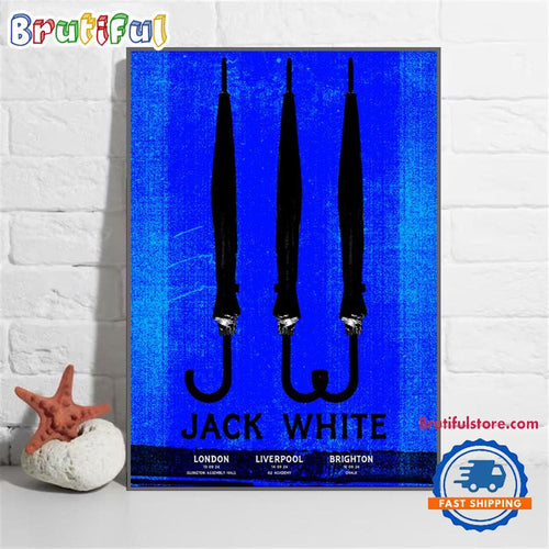 Jack White Live In Concert London Liverpool And Brighton UK Tour 2024 Wall Art Poster Canvas