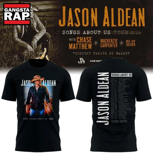 Jason Aldean Songs About Us Tour 2026 Limited Edition Hoodie T-Shirt