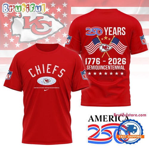 Kansas City Chiefs NFL 250 Years Proud Semiquincentennial Day Limited 3D Shirt