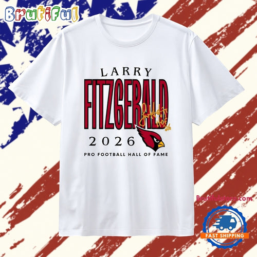 Larry Fitzgerald Cardinals Class of 2026 T Shirt