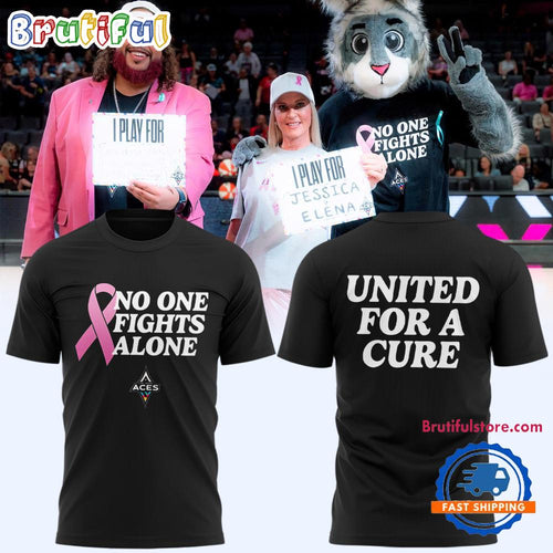 Las Vegas Aces No One Fights Alone T Shirt