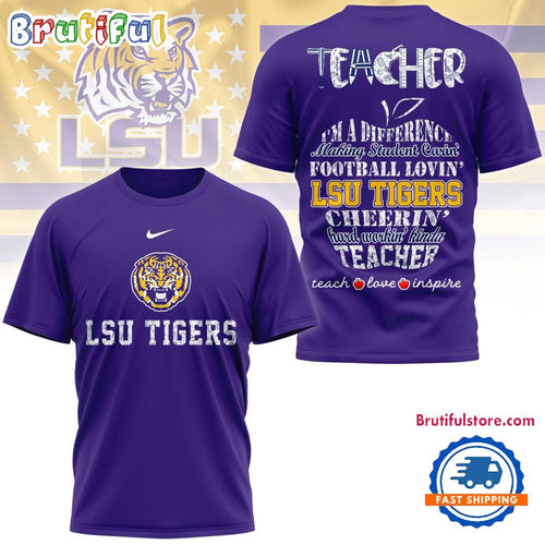 LSU Tigers Teacher Teach Love Inspire All Over Print Shirt