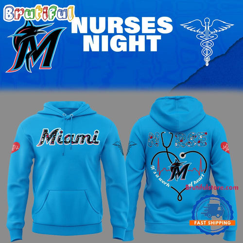 Miami Marlins NURSES NIGHT 2025 Hoodie Shirt