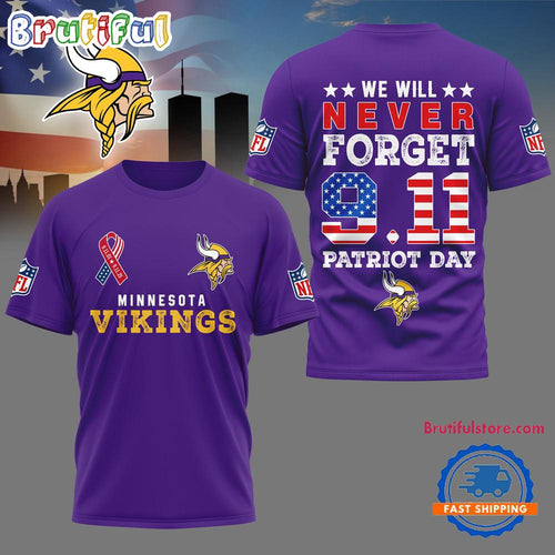 Minnesota Vikings NFL We Will Never Forget 9 11 Patriot Day Limited 3D Shirt