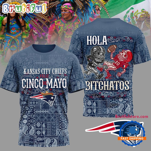 New England Patriots 2026 NFL Hola Bitchatos Cinco De Mayo Limited Edition 3D T Shirt