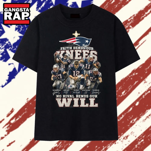 New England Patriots Faith Bends Our Knees No Rival Bends Our Will T Shirt