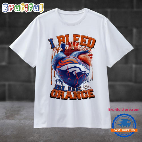 NFL Denver Broncos I Bleed Blue Orance Football Sporty T Shirt