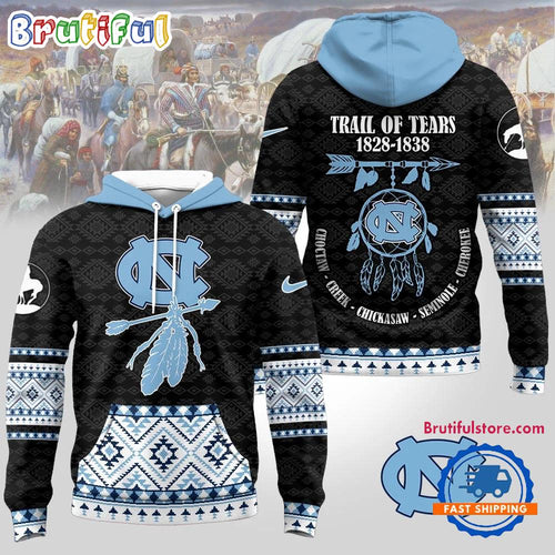 North Carolina Tar Heels NCAA Trail of Tears Awareness 1828-1838 Limited Hoodie Shirt