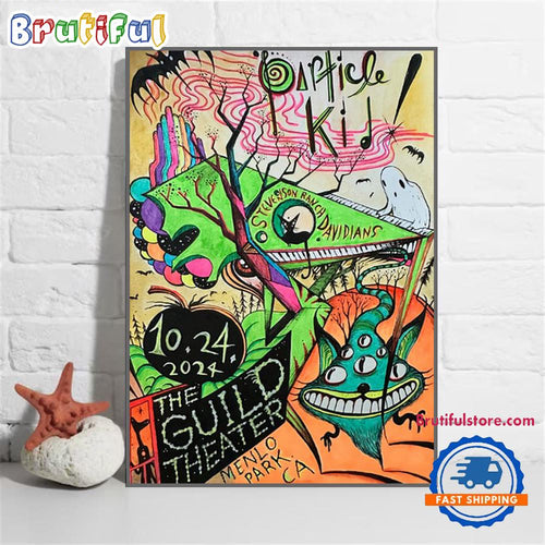 Particle Kid October 24 2024 The Guild Theatre Menlo Park CA Wall Art Poster Canvas
