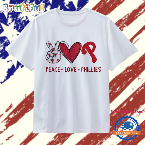 Philadelphia Phillies Peace Love Phillies hand sign heart shape and logo T Shirt