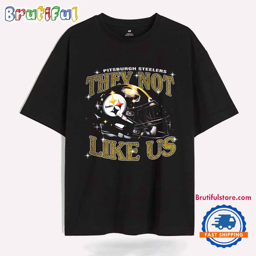 Pitsburgh Steelers They Not Like Us Football Helmet New T Shirt