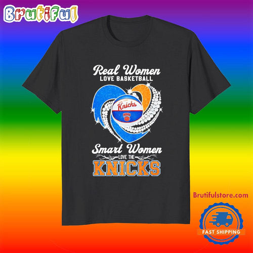 Real Women Love Basketball Smart Women Love the New York Knicks T Shirt