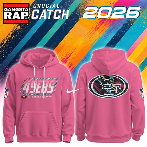 San Francisco 49ers NFL 2026 Crucial Catch Limited Edition Pink Hoodie Shirt