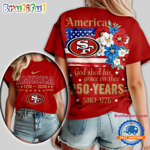 San Francisco 49ers NFL America God Shed His Grace On Thee Unisex T Shirt