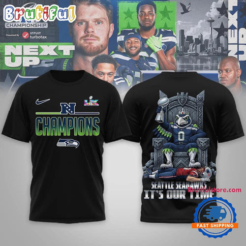 Seattle Seahawks NFL 2026 Super Bowl LX It’s Our Time Black T Shirt