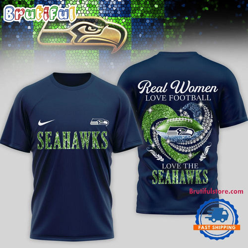 Seattle Seahawks NFL Real Women Love Football Limited Edition 3D Shirt