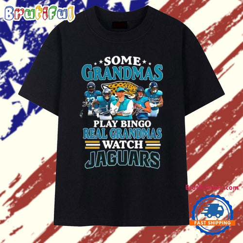 Some grandmas play bingo real grandmas watch Jacksonville Jaguars signatures 2026 T Shirt