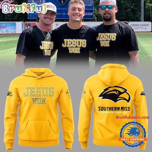 Southern Miss Golden Eagles JESUS WON Limited Edition Hoodie T-Shirt