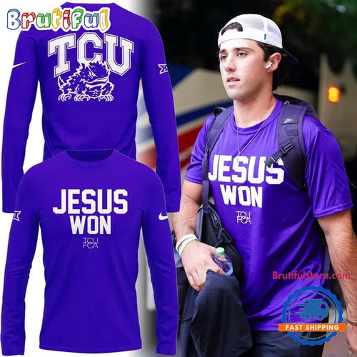 TCU Horned Frogs Football Jesus Won 2025 Long Sleeve Shirt